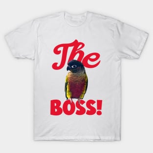 The Boss Green Cheek Conure Parrot Bird, Love for birds T-Shirt